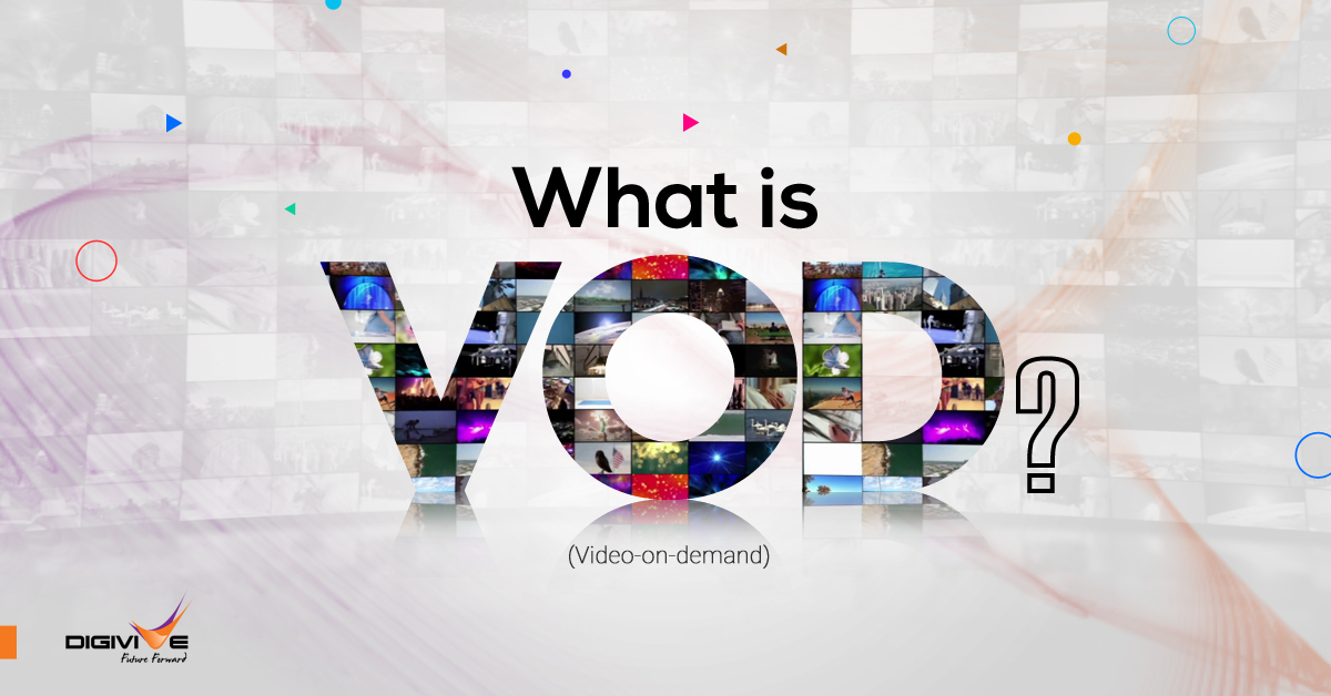 What is VOD?