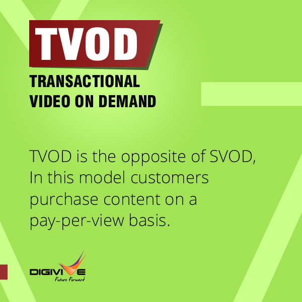 TVOD (Transactional Video on demand)