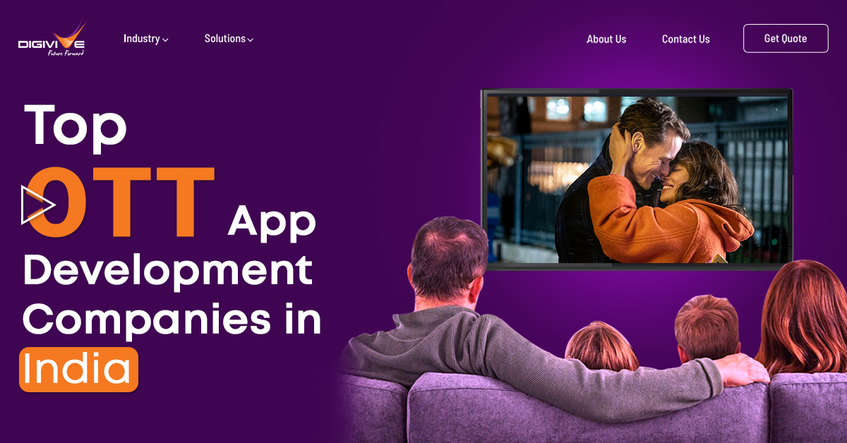 Top OTT App Development Company in India