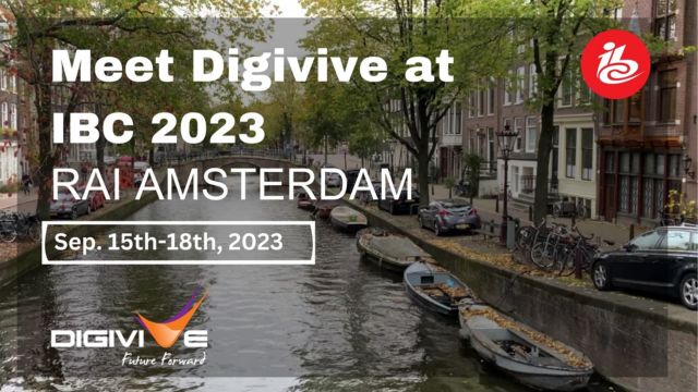Digivive is at IBC 2023